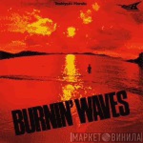  Toshiyuki Honda  - Burnin' Waves