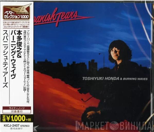 Toshiyuki Honda, Burning Waves - Spanish Tears