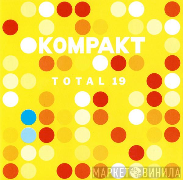  - Total 19