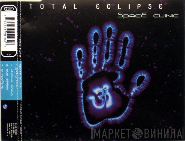 Total Eclipse - Space Clinic