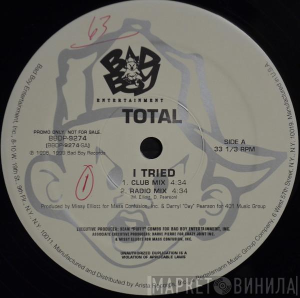 Total - I Tried