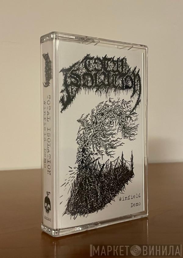  Total Isolation  - Winfield Demo