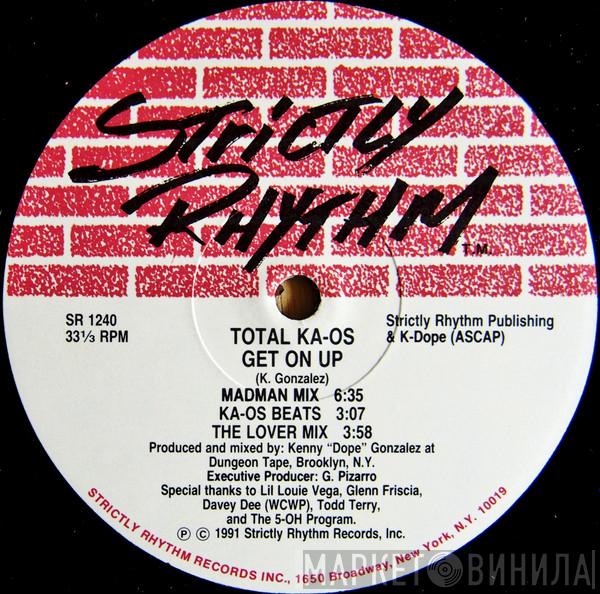 Total Ka-Os - My Love / Get On Up