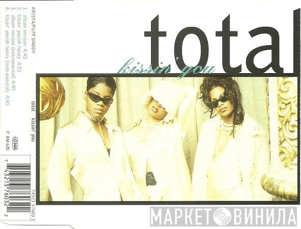  Total  - Kissin' You