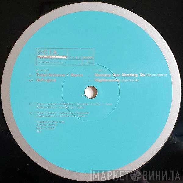 Total Science, Baron, Q Project - Monkey See Monkey Do (Baron Remix) / Nightmoves (Clips Remix)