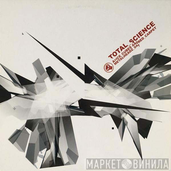 Total Science - Ice Cubes / Red Carpet
