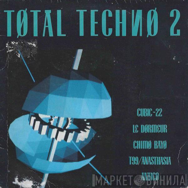  - Total Techno 2 (Radio Mix)