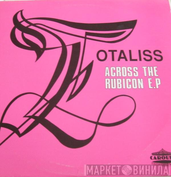 Totalis - Across The Rubicon EP