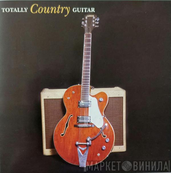  - Totally Country Guitar