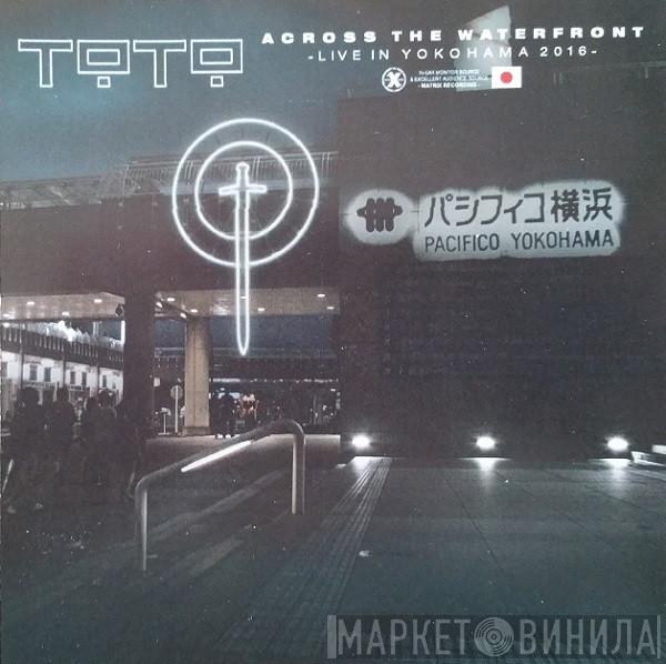  Toto  - Across The Waterfront
