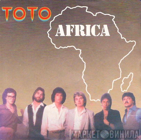  Toto  - Africa