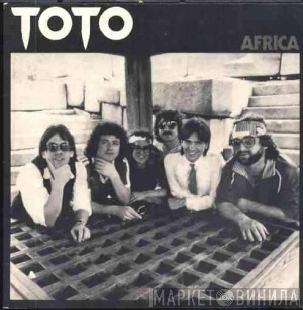  Toto  - Africa