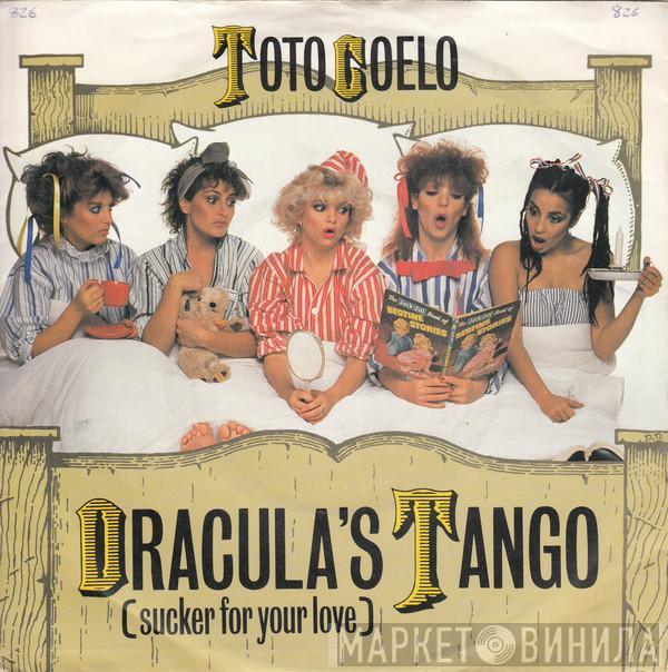 Toto Coelo - Dracula's Tango (Sucker For Your Love)