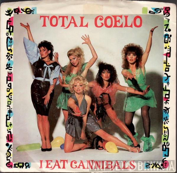  Toto Coelo  - I Eat Cannibals