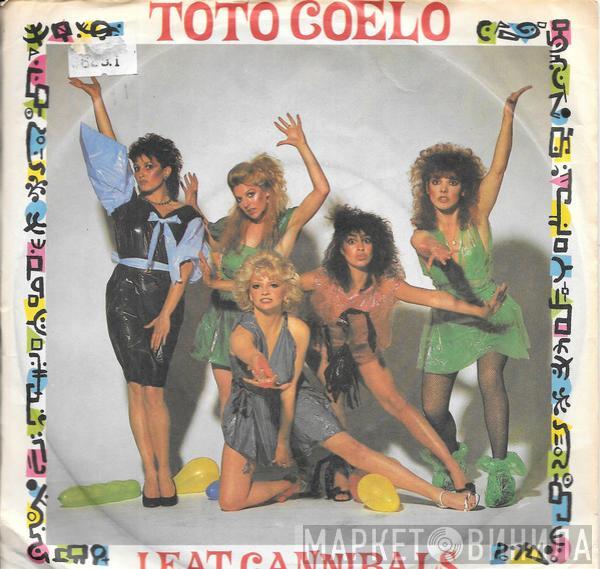  Toto Coelo  - I Eat Cannibals