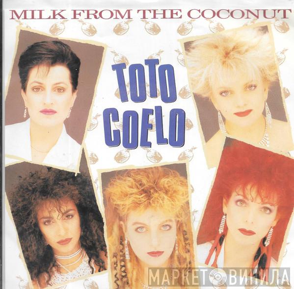  Toto Coelo  - Milk From The Coconut