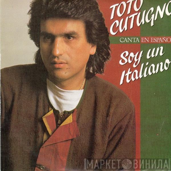 Toto Cutugno - Toto Cutugno Canta En Español Soy Un Italiano