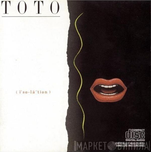 Toto - Isolation