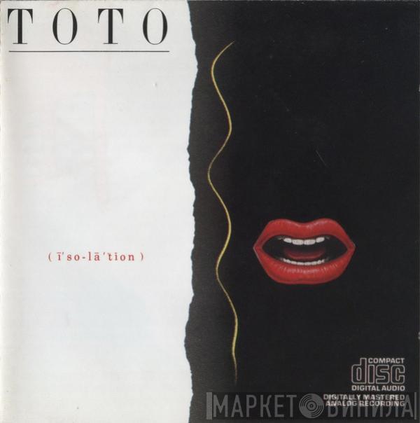  Toto  - Isolation