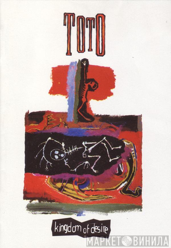  Toto  - Kingdom Of Desire