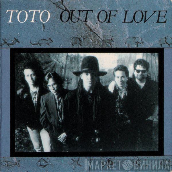 Toto - Out Of Love