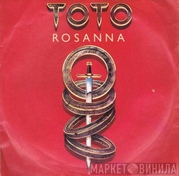  Toto  - Rosanna