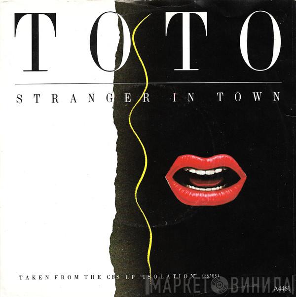 Toto - Stranger In Town