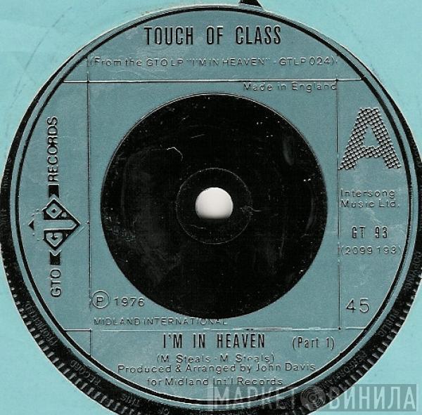 Touch Of Class - I'm In Heaven