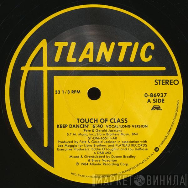  Touch Of Class  - Keep Dancin'