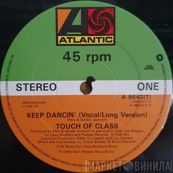  Touch Of Class  - Keep Dancin'