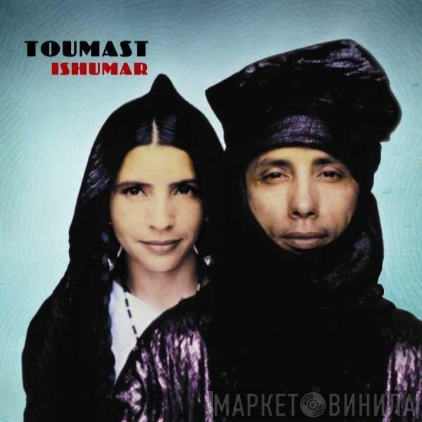Toumast - Ishumar