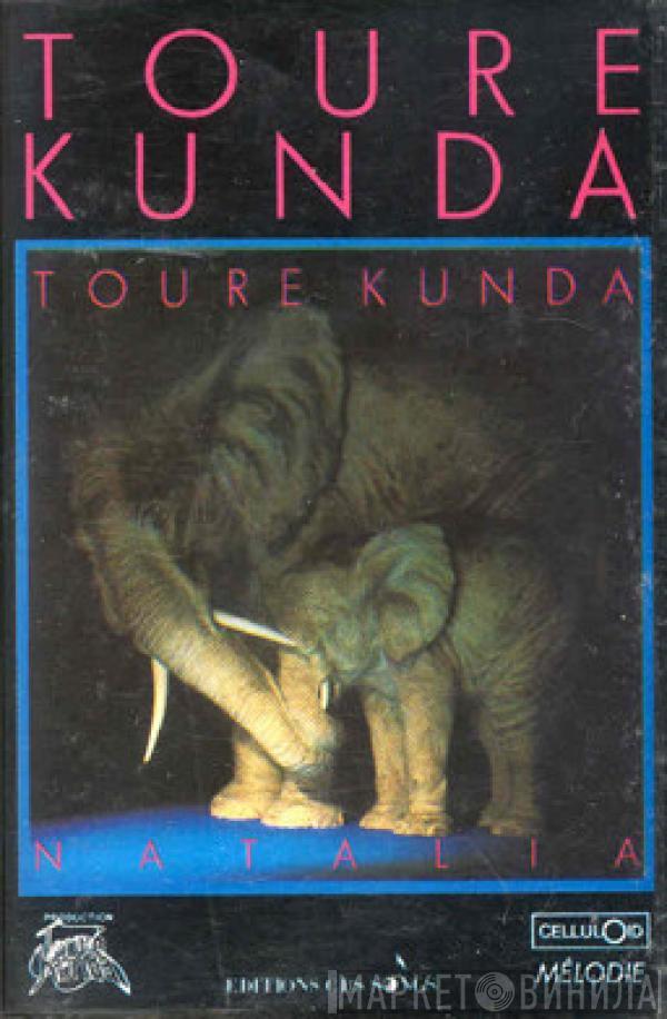  Touré Kunda  - Natalia