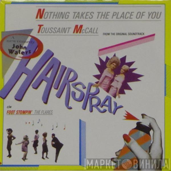 Toussaint McCall, The Flares - Nothing Takes The Place Of You / Foot Stompin'