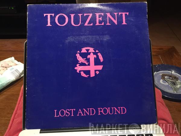 Touzent - Lost And Found