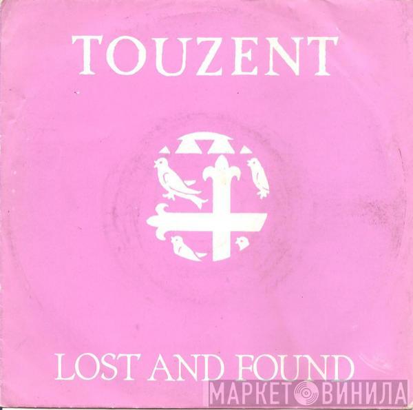 Touzent - Lost And Found