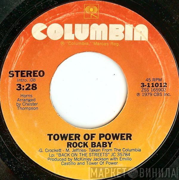 Tower Of Power - Rock Baby / Heaven Must Have Made You