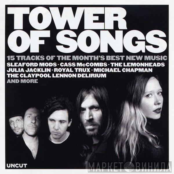  - Tower Of Songs (15 Tracks Of The Month's Best New Music)