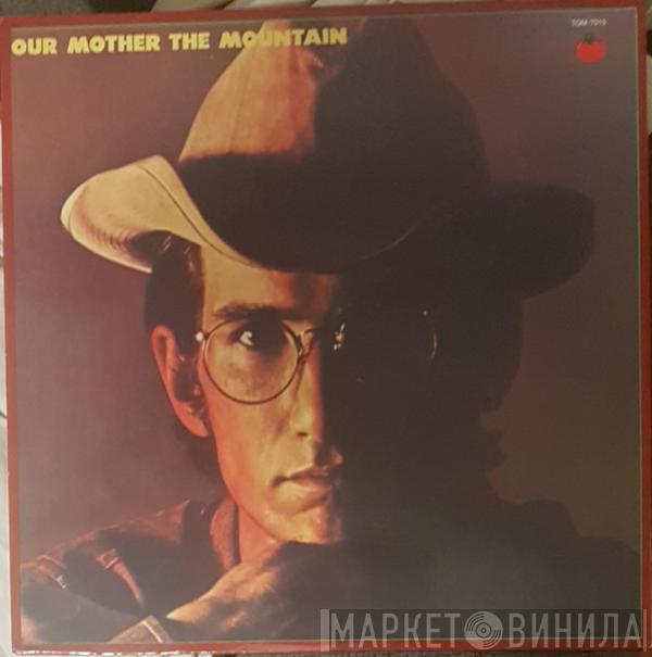  Townes Van Zandt  - Our Mother The Mountain