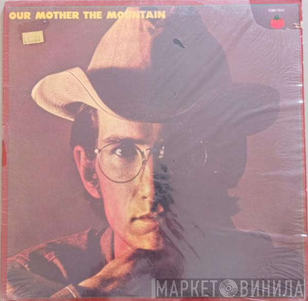  Townes Van Zandt  - Our Mother The Mountain