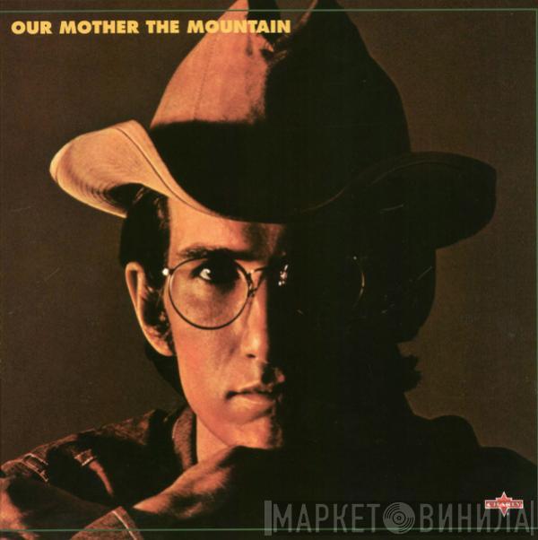  Townes Van Zandt  - Our Mother The Mountain