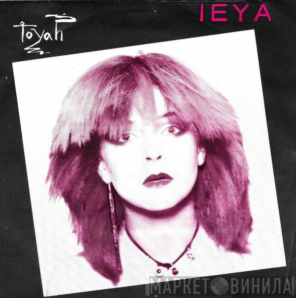 Toyah  - Ieya