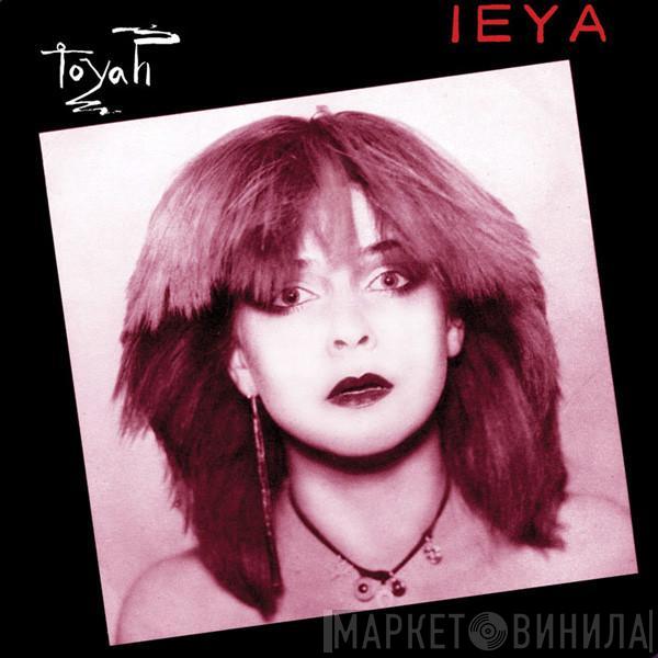 Toyah  - Ieya