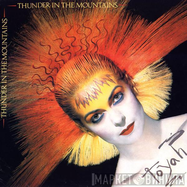 Toyah  - Thunder In The Mountains