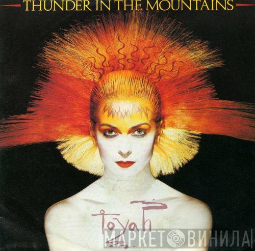 Toyah  - Thunder In The Mountains