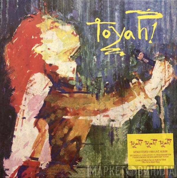 Toyah  - Toyah! Toyah! Toyah!