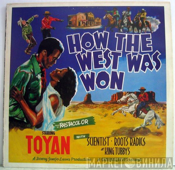 Toyan - How The West Was Won