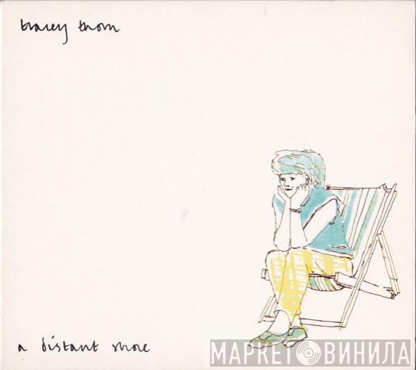  Tracey Thorn  - A Distant Shore