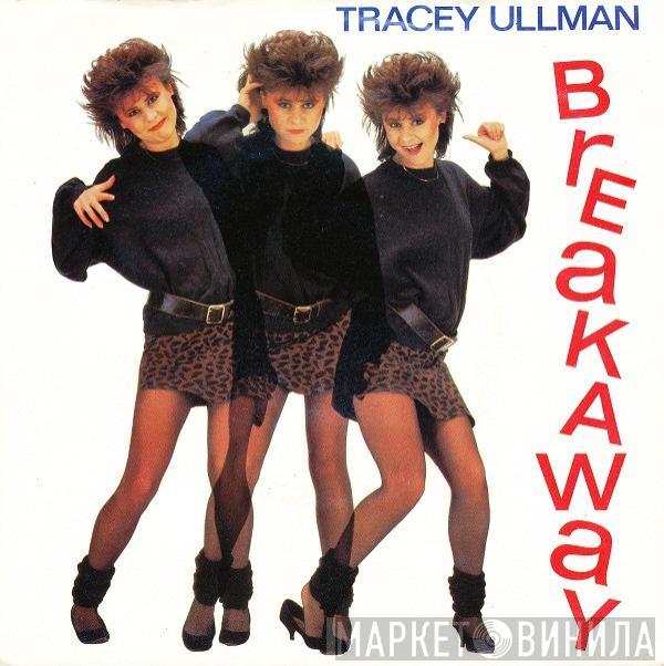 Tracey Ullman - Breakaway