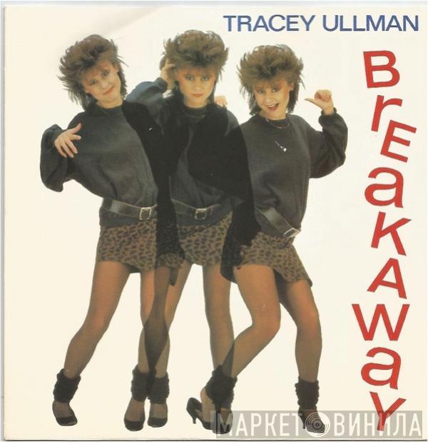 Tracey Ullman - Breakaway