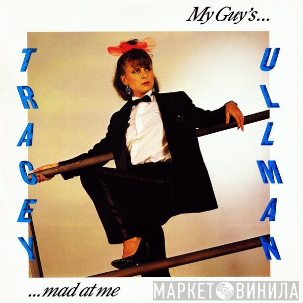  Tracey Ullman  - My Guy's Mad At Me